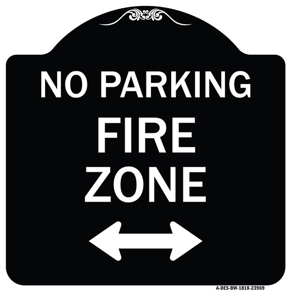 Signmission Fire Zone with Bidirectional Arrow Heavy-Gauge Aluminum Architectural Sign, 18" x 18", BW-1818-23969 A-DES-BW-1818-23969 - main